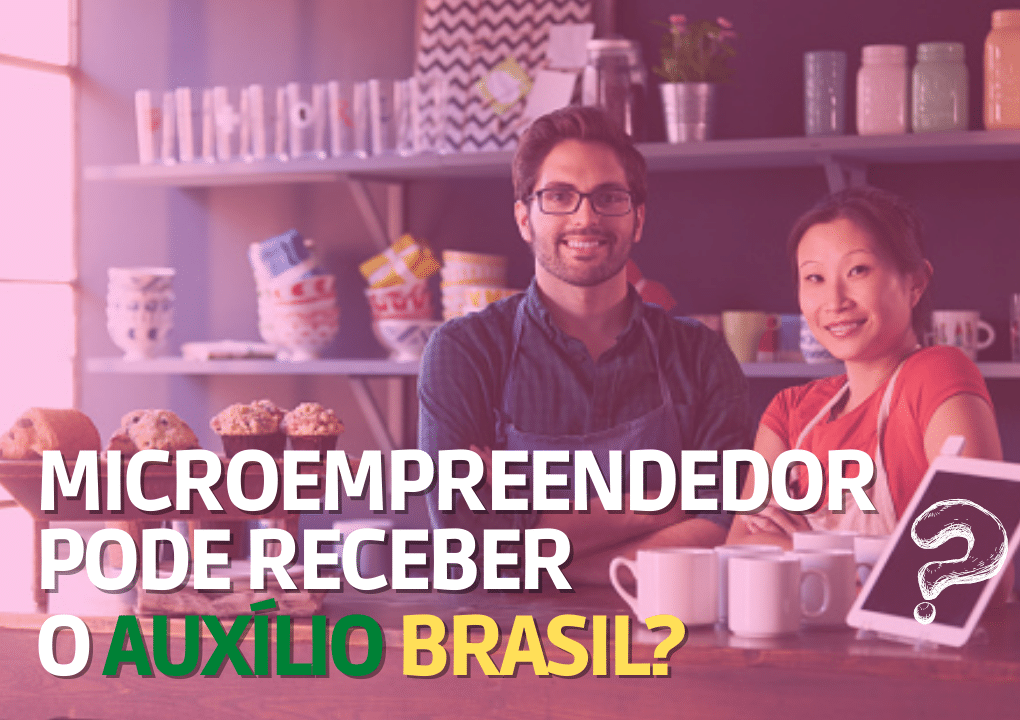 Mei Tem Direito De Receber O Aux Lio Brasil Tire Suas D Vidas