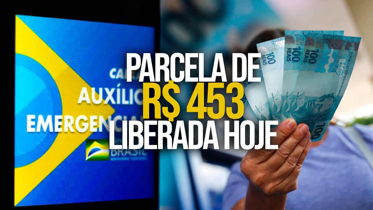 Parcela De R 453 Liberada Em Todo O Brasil HOJE Veja Como Sacar