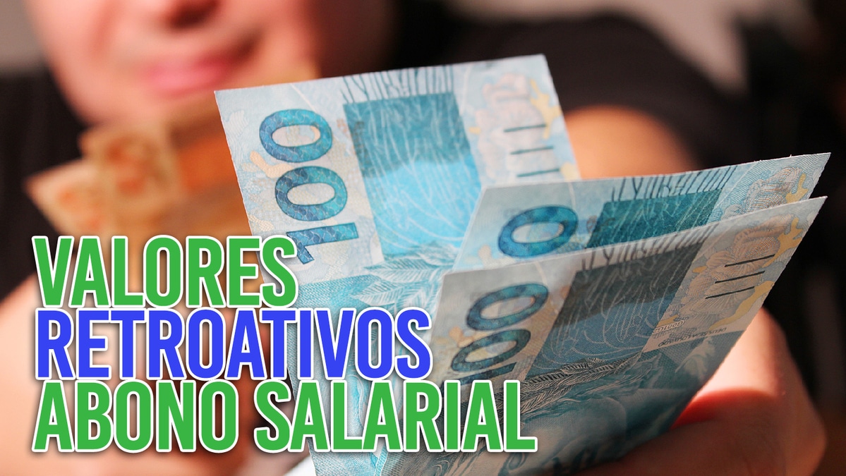 Valores RETROATIVOS Do Abono Salarial Para Brasileiros Veja Quem Recebe