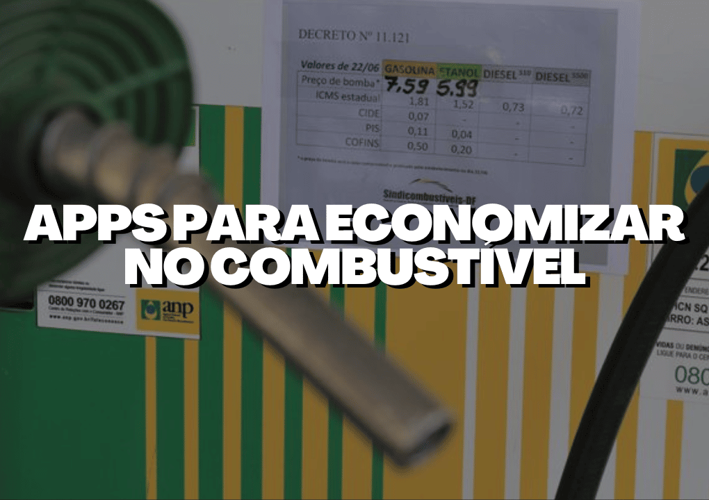 Apps Para Economizar No Combust Vel Veja Como Utilizar