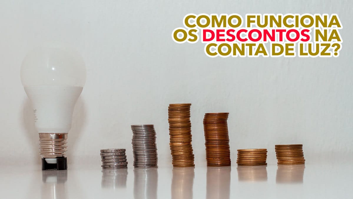 Como Funciona Os Descontos Na Conta De Luz Descubra Quem Tem Direito