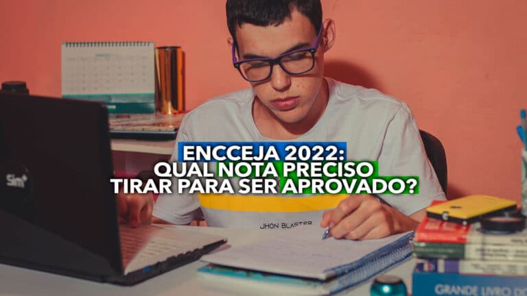 ESTA é a nota que você precisa atingir para ser aprovado no Encceja 2022