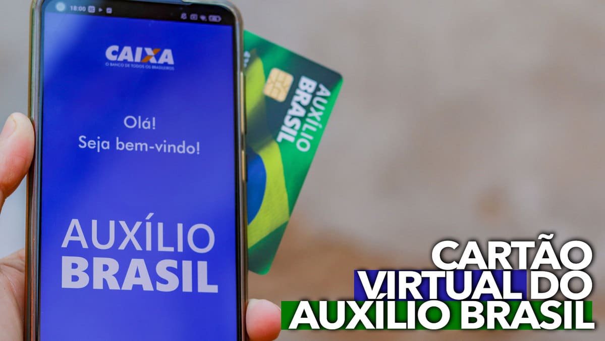 Como faço para usar o cartão VIRTUAL do Auxílio Brasil Confira