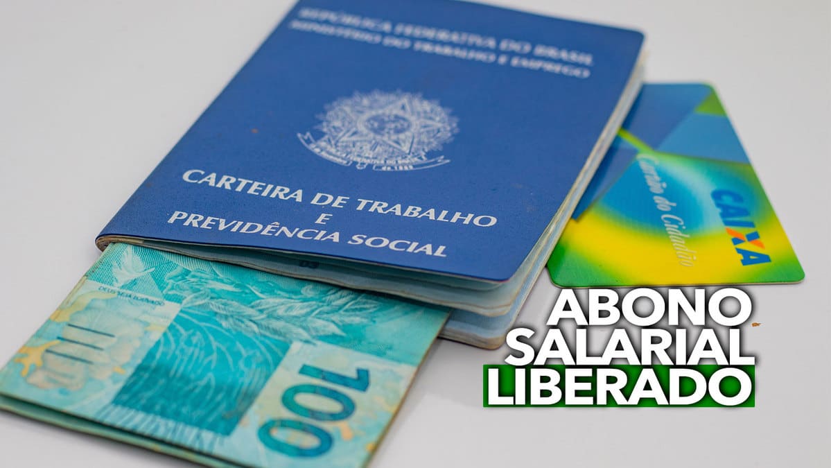 Pagamentos Do Abono Salarial Liberados Quem Pode Sacar At R Mil