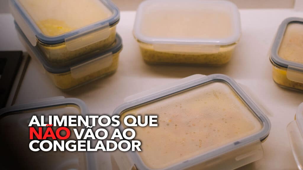 9 alimentos que NÃO podem ir ao congelador mas alguns insistem