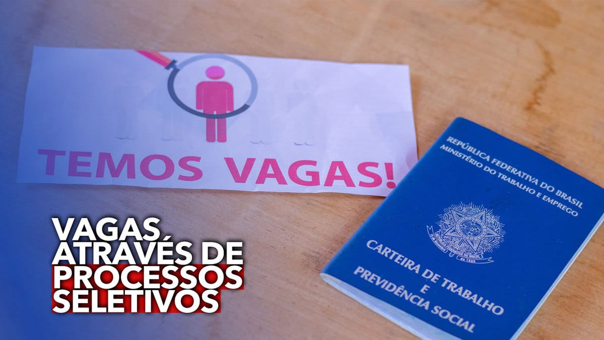 PREFEITURAS abrem vagas imediatas através de processos seletivos