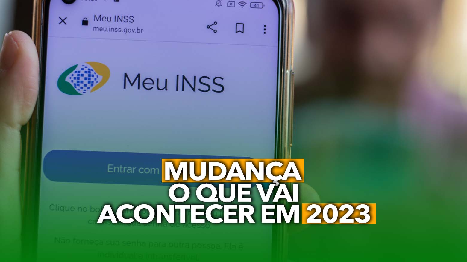 INSS vai MUDAR Saiba o que irá acontecer em 2023