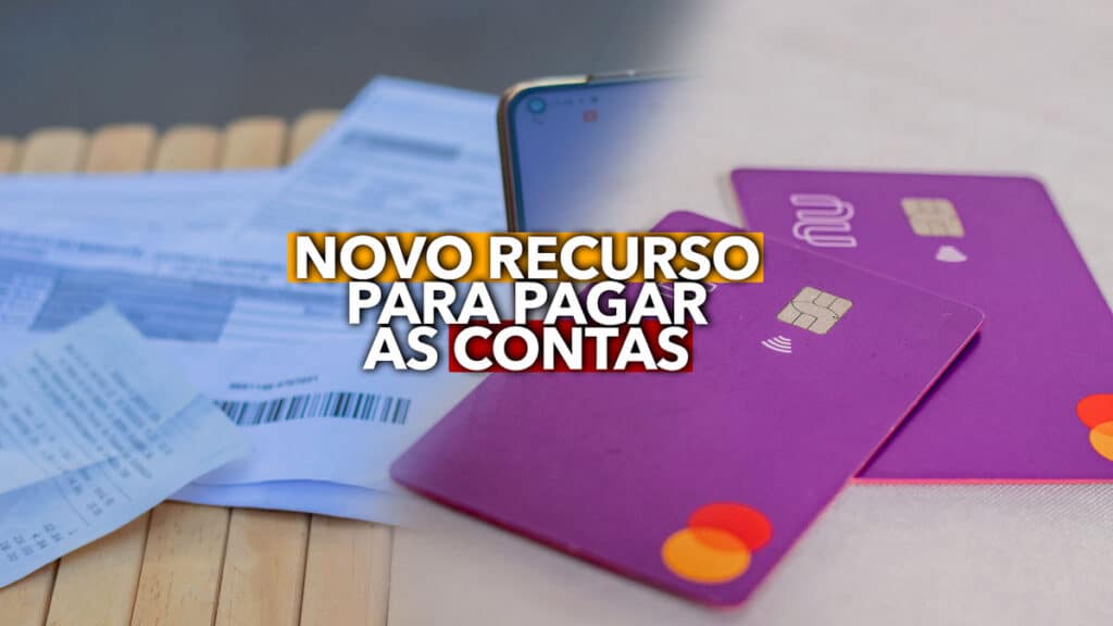 Novo Recurso Do Nubank Ajuda A Pagar As Contas EM DIA