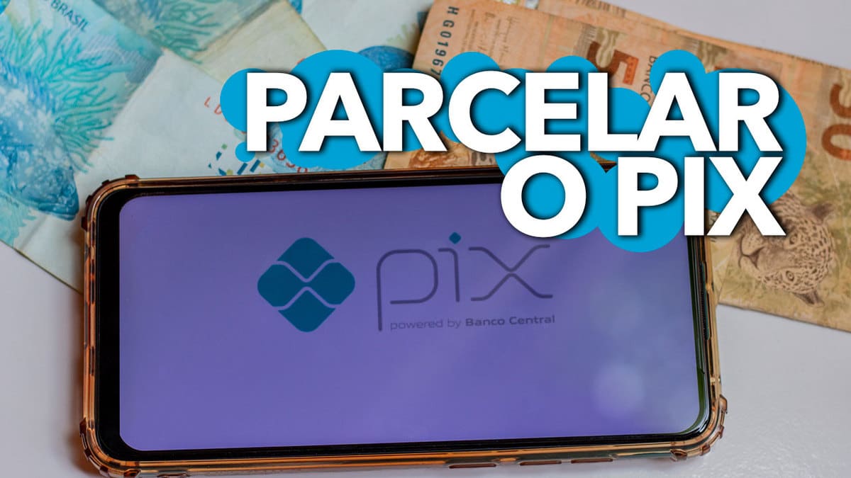 Você sabia que é possível parcelar o PIX Confira como fazer