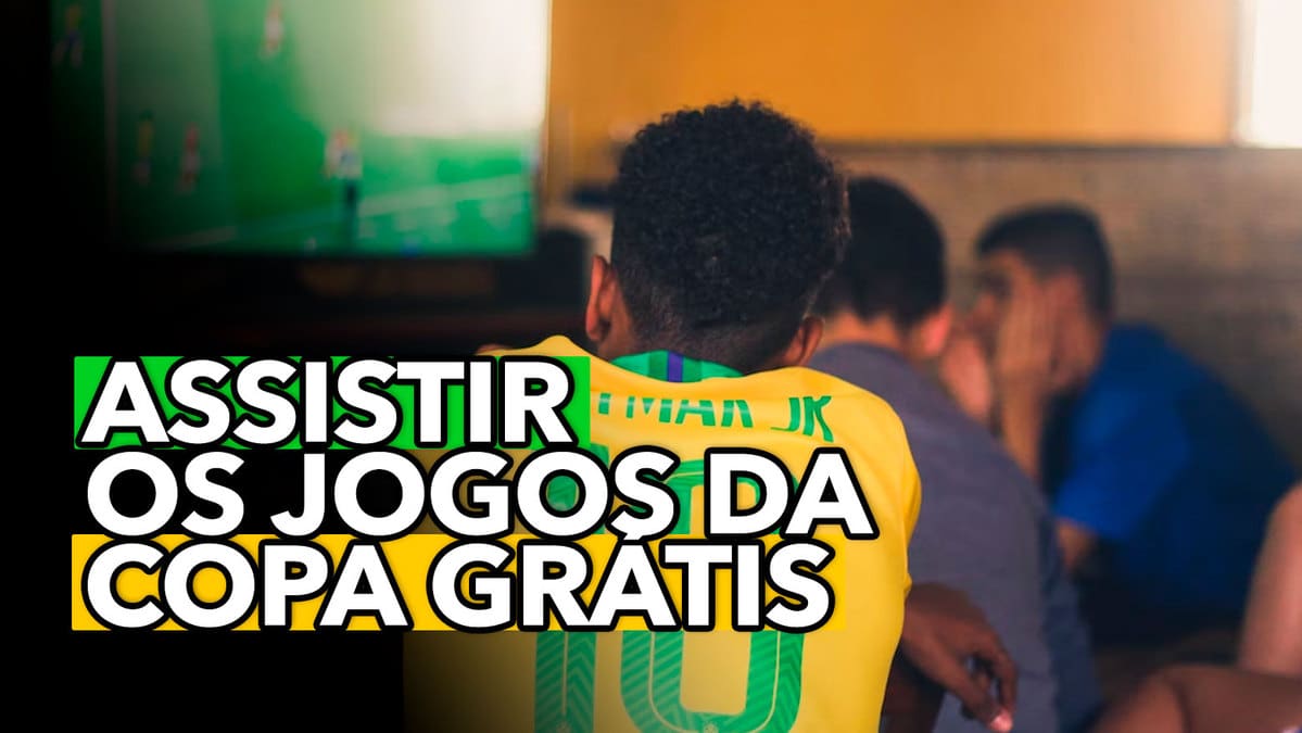 Onde Assistir Os Jogos Da Copa Do Mundo De Forma GRATUITA