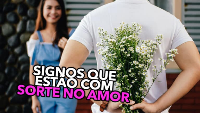 Lista revela signos que estão SORTE no AMOR confira