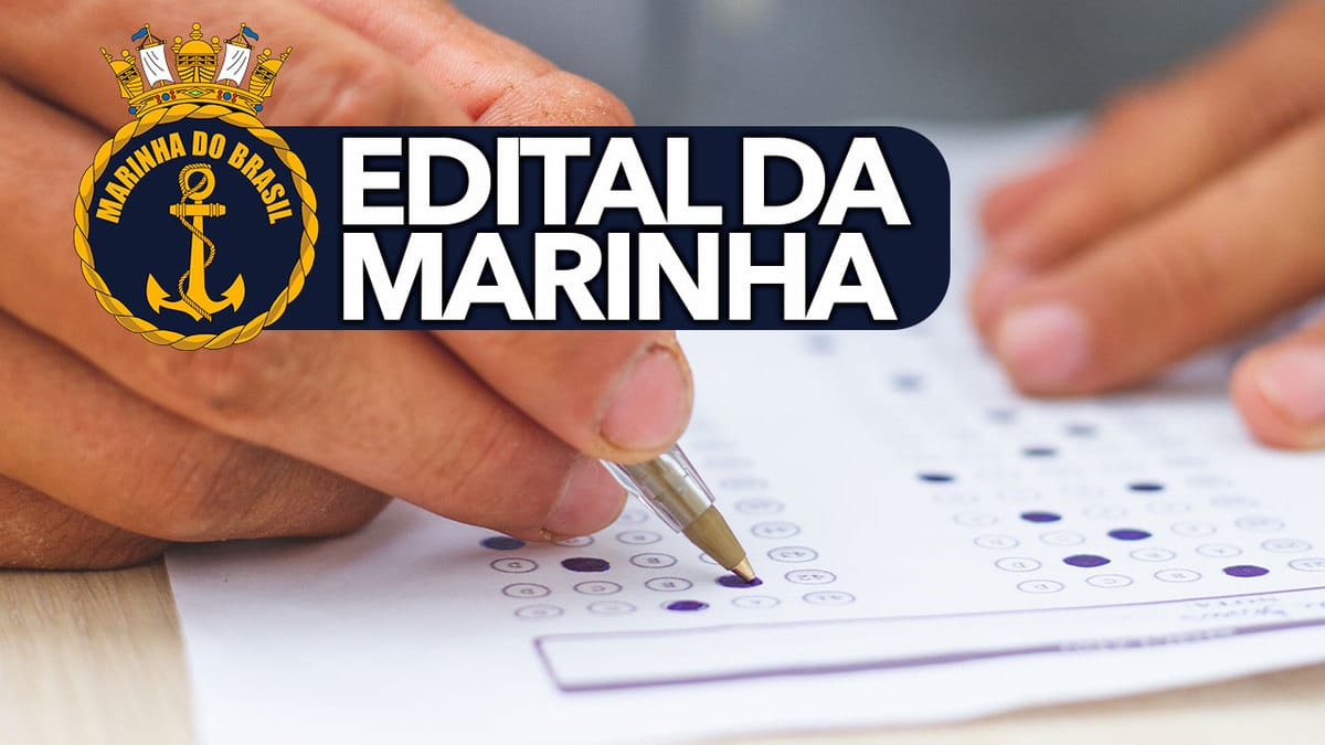 Edital Da Marinha Oferece Mais De MIL Vagas Para Jovens A Partir De 18