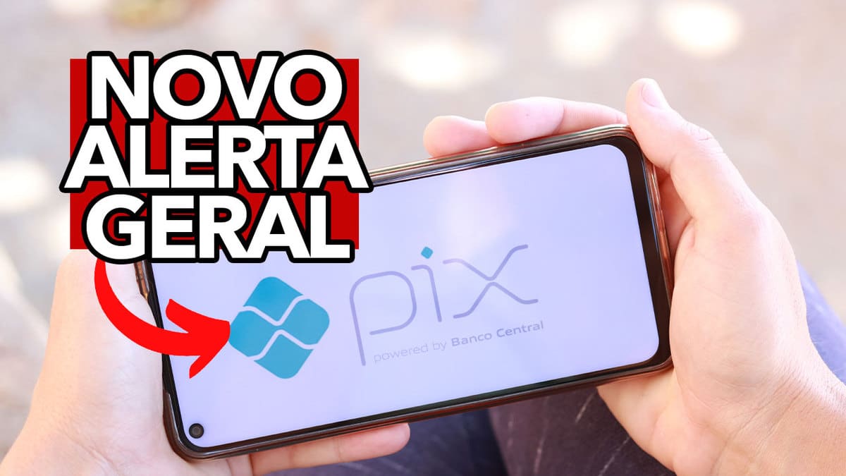 Novo Alerta Geral Para Brasileiros Que Utilizam O Pix Saiba O Que Vai