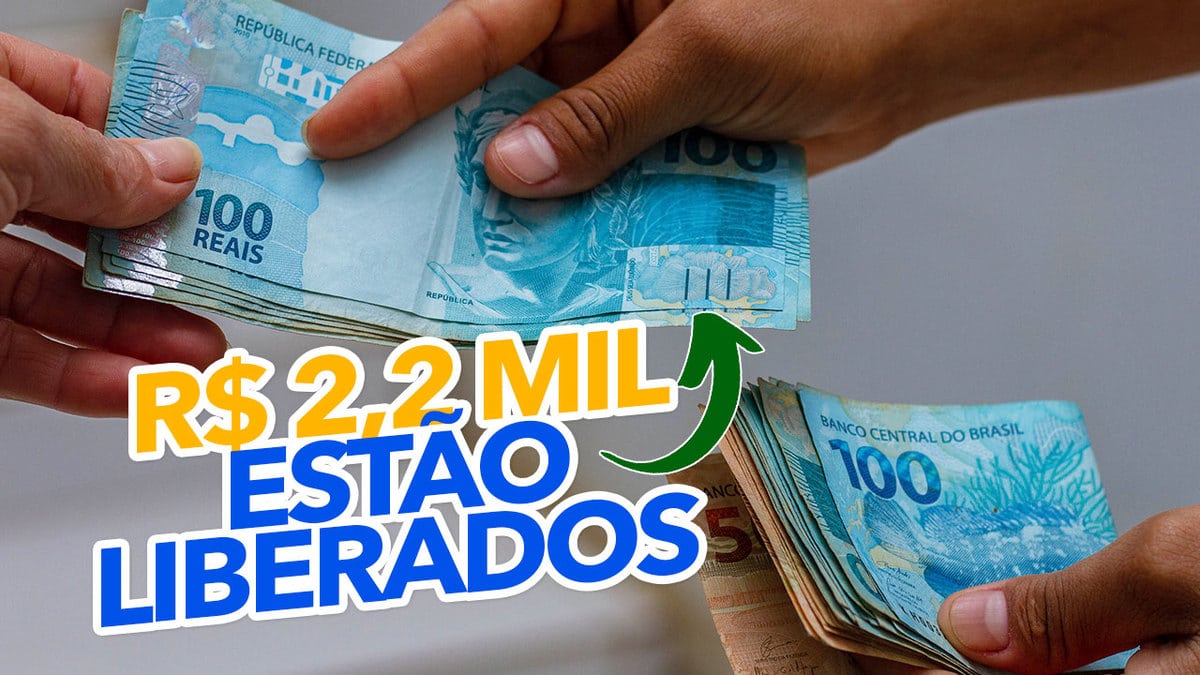 Saques de R 2 2 MIL estão LIBERADOS confira os requisitos para