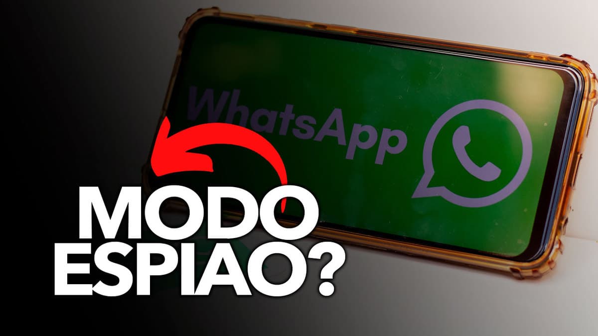 WhatsApp modo ESPIÃO Saiba do que se trata