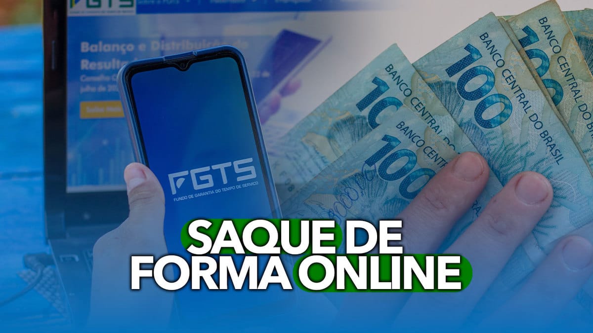 FGTS Como Fazer O Saque De Forma Totalmente ONLINE