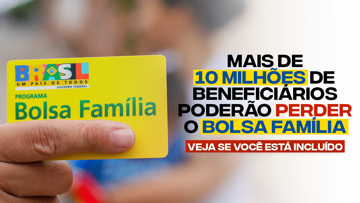 Mais De Milh Es De Benefici Rios Poder O Perder O Bolsa Fam Lia