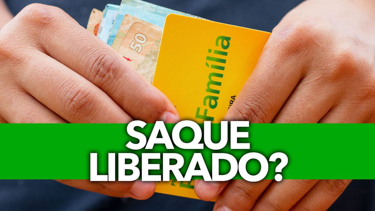 Bolsa Fam Lia Liberado Para Saque Quem Recebe Nesta Semana