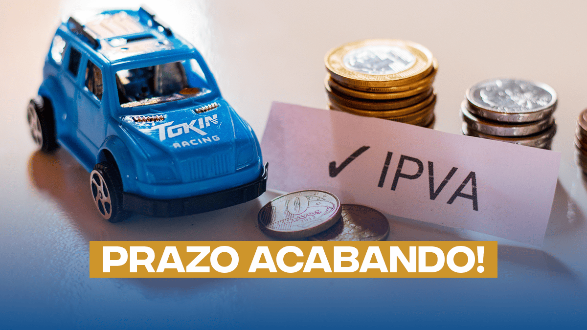 Está ACABANDO Prazo para pagamento do IPVA está chegando ao fim