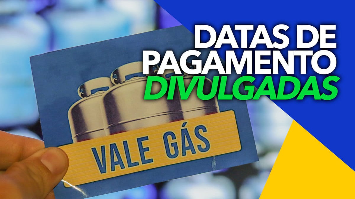 Vale gás tem datas de pagamento DIVULGADAS descubra quando você poderá