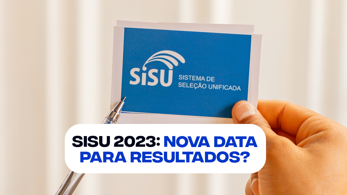 SISU 2023 ALTEROU A Data Para Divulgar Os RESULTADOS Descubra Quando