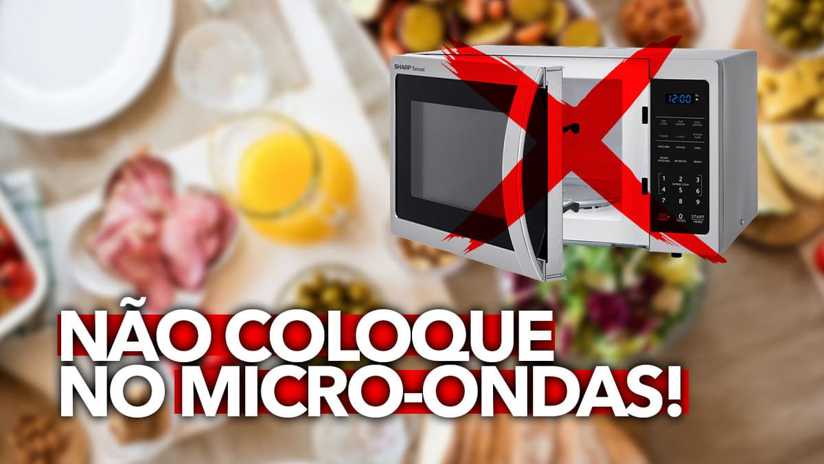 Alimentos E Materiais Proibidos De Irem Ao Micro Ondas Confira A Lista