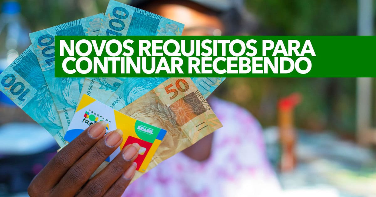 Descubra quais são os NOVOS requisitos para continuar recebendo os