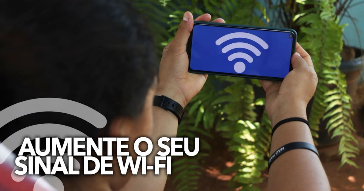 Saiba Como Aumentar O Seu Sinal De Wi Fi Para Todos Os Cantos Da Casa