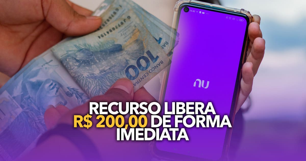 Recurso Do Nubank Libera R 200 00 De Forma IMEDIATA Aprenda A Usar