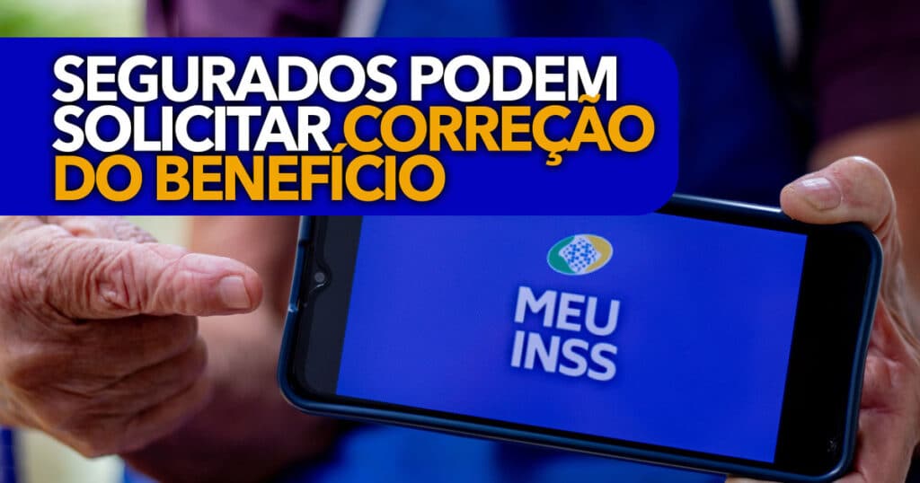 Segurados Do Inss Podem Solicitar Corre O Do Benef Cio E Receber Altos