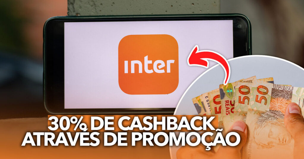 Clientes Do Banco Inter Podem Ganhar At De Cashback Atrav S De