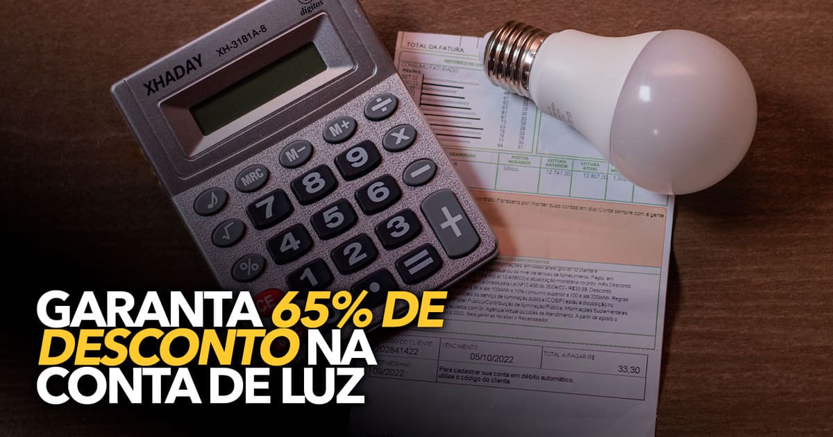 Aprenda A Garantir 65 De DESCONTO Na Conta De Luz Passo A Passo