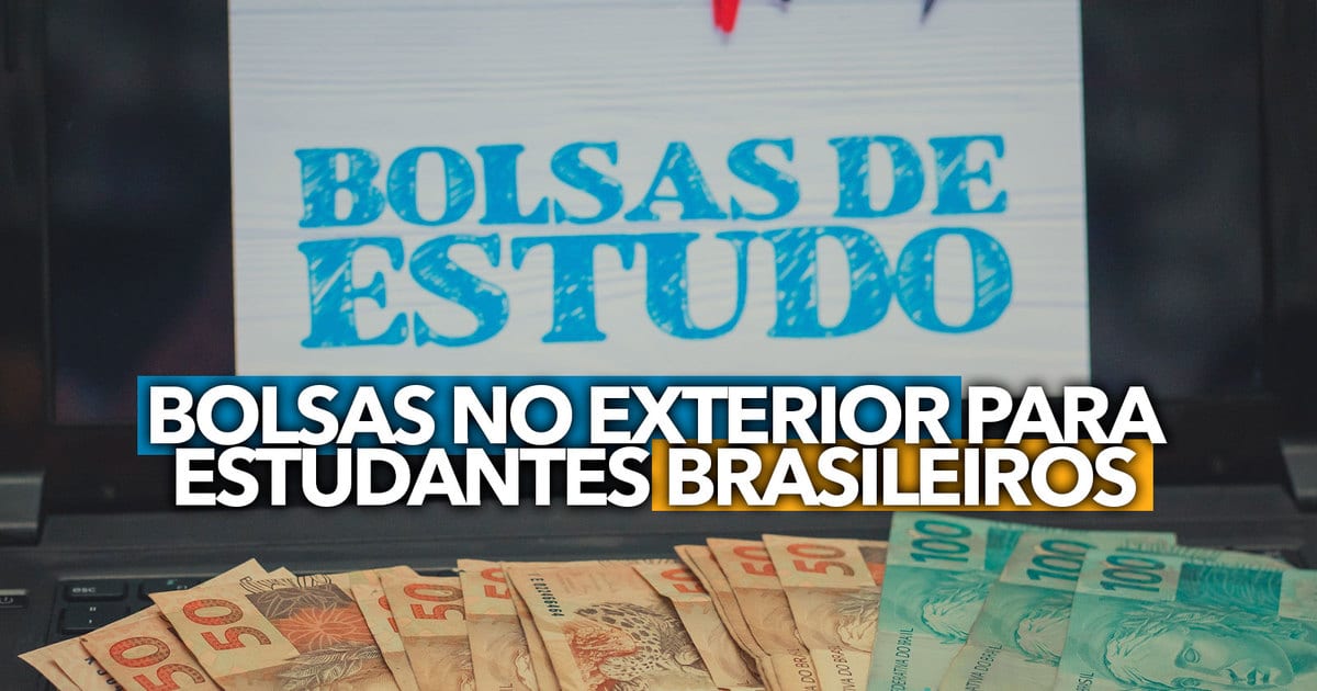 Novo Programa Oferece BOLSAS No Exterior Para Estudantes Brasileiros