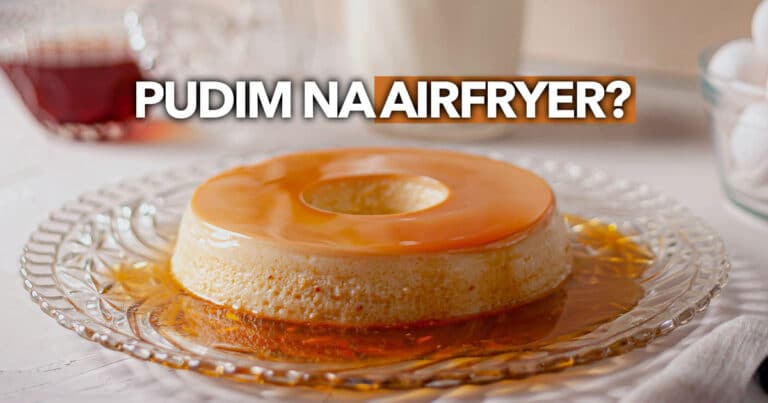 Pudim Na Airfryer Receita R Pida E F Cil Veja Como Fazer