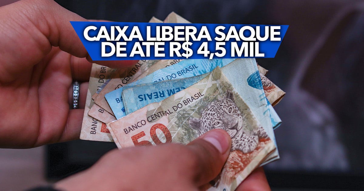 CORRA Caixa libera saque de até R 4 5 MIL aprenda a solicitar