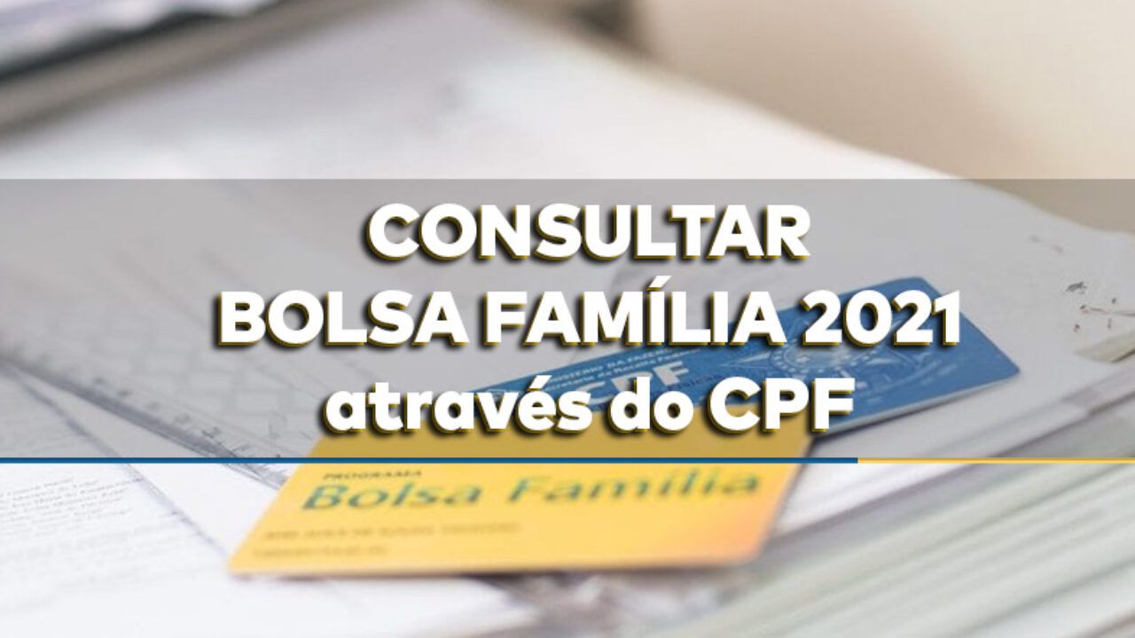 Bolsa Família 2021 / Calendario Do Bolsa Familia 2021 Veja As Datas De