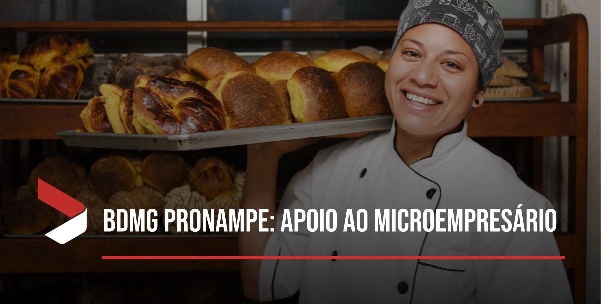 BDMG PRONAMPE: Conheça a linha de crédito com as melhores condições do mercado