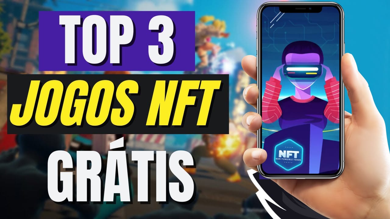 Melhores Jogos NFT Gratuitos para Celular Android, IOS e PC