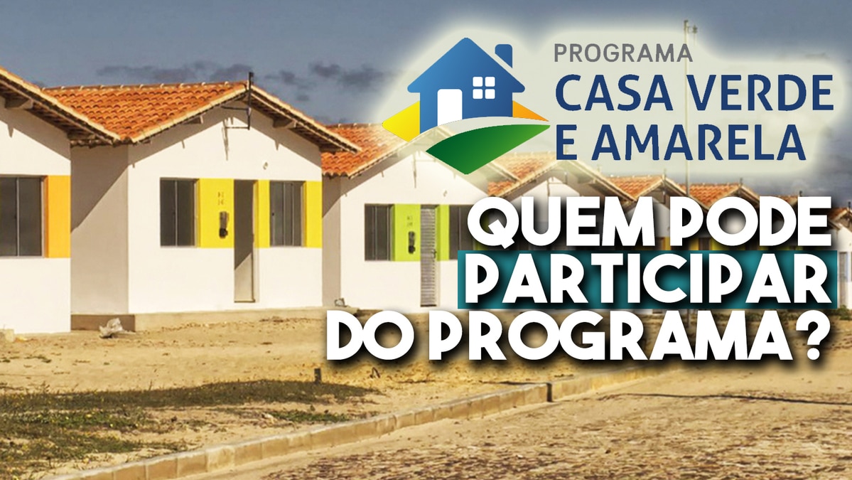 Saiba em qual grupo você se encaixa no programa Casa Verde e Amarela Confira as faixas de renda