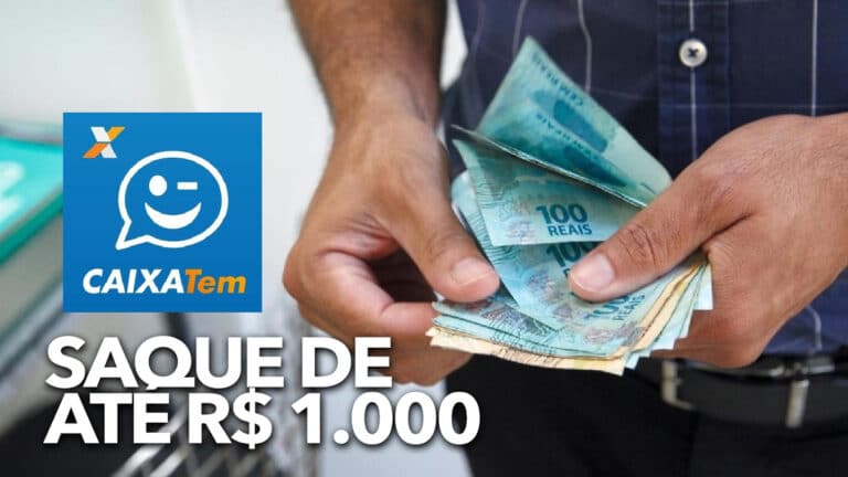 Novo Saque De Até R 1 000 Disponível Através Do Caixa Tem Para