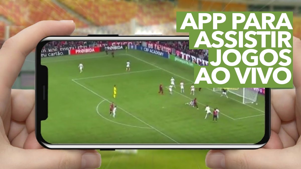 App para assistir jogos ao vivo em 2022: Campeonatos e amistosos de Futebol  de graça