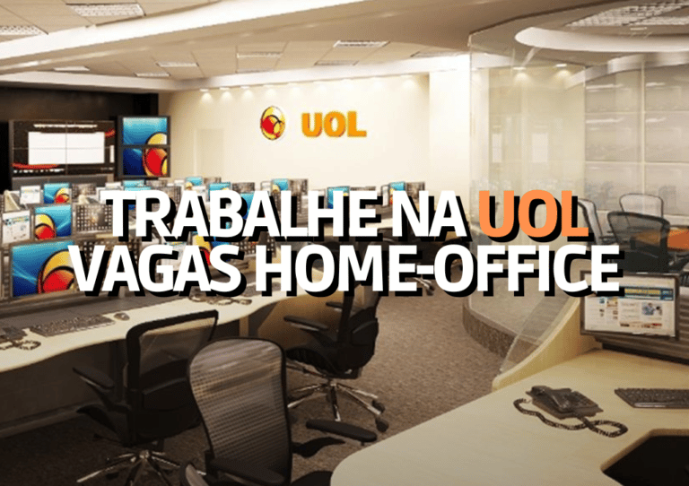 UOL abre vagas de emprego home office e joven aprendiz Veja como se