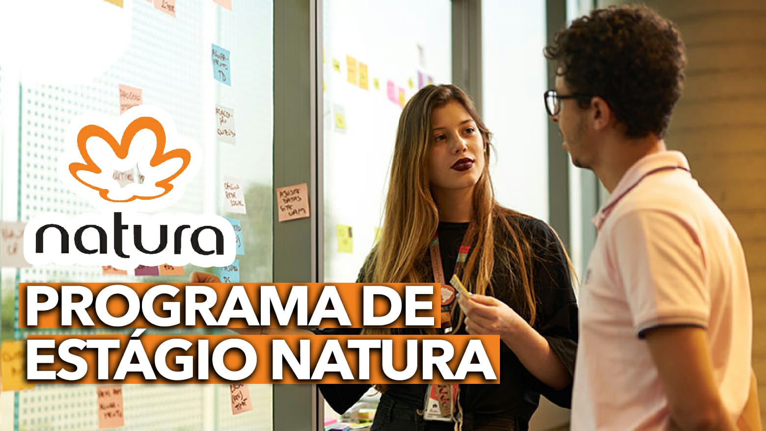 Programa de estágio Natura; jovens estudantes podem se inscrever