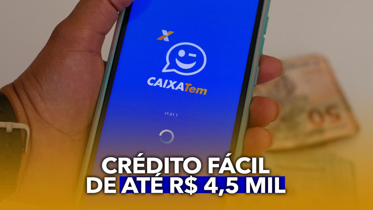 Crédito Fácil De Até R 4 5 Mil Saiba Como Solicitar Rapidamente