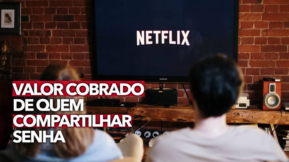 Netflix anuncia cobrança por compartilhamento de contas no Brasil