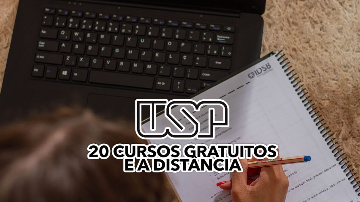 USP tem mais de 20 cursos totalmente gratuitos e a DIST NCIA; veja como