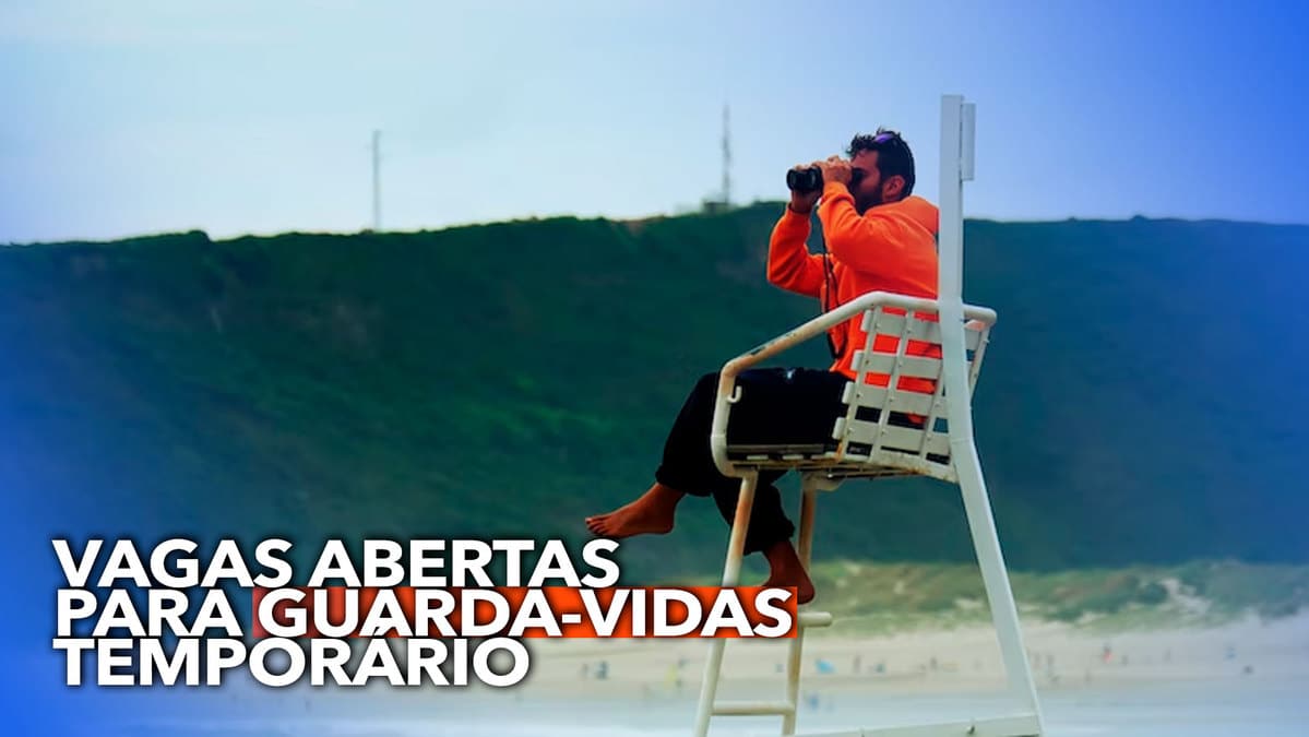 ATENÇÃO: Vagas abertas para guarda-vidas temporário com salário de R$ 4.240,00