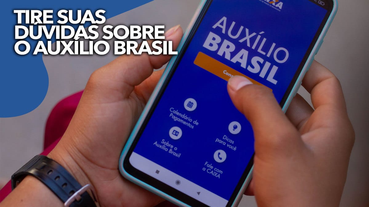 Horário de PAGAMENTO das parcelas de R$ 600,00; tire suas dúvidas sobre o Auxílio Brasil
