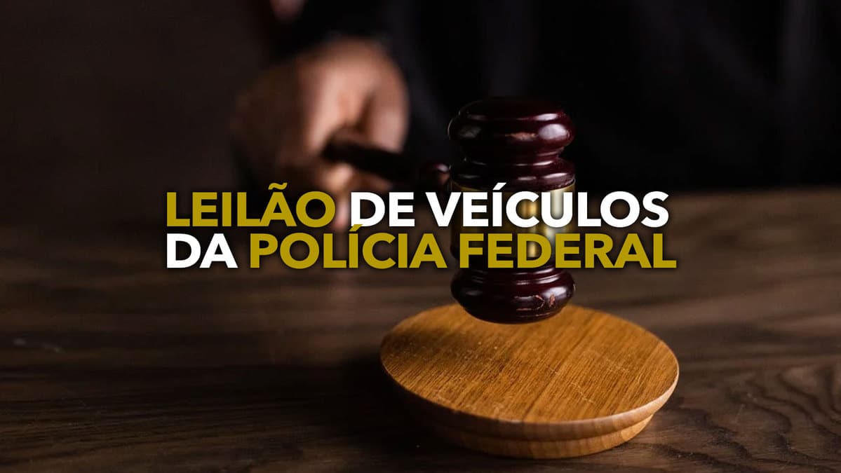Leilão veículos Polícia Federal