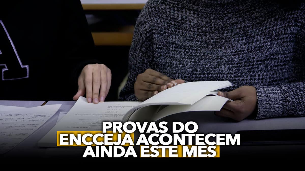 Provas do Encceja acontecem ainda ESTE mês Saiba mais detalhes sobre o Exame e como se preparar